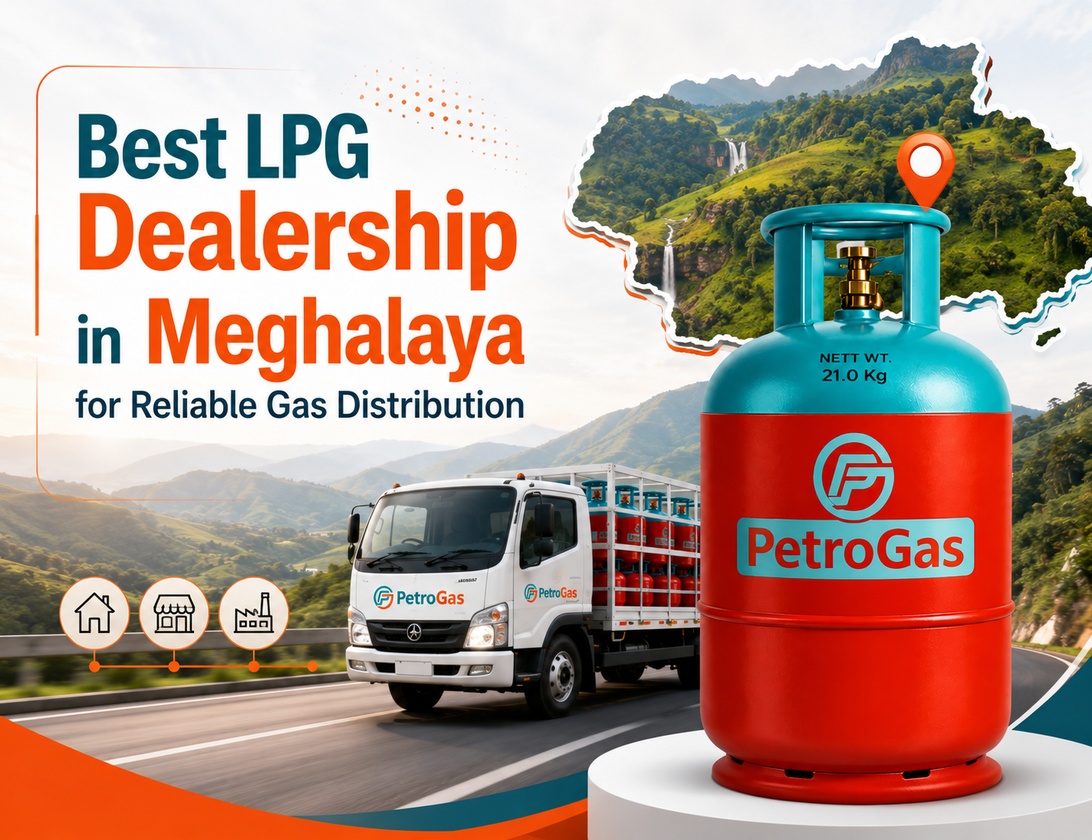 Best LPG Dealership in Meghalaya