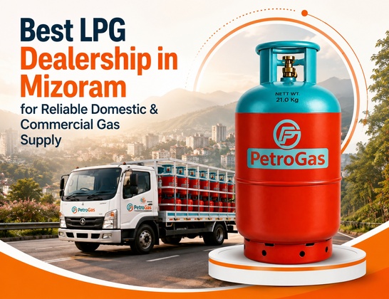 Best LPG Dealership in Mizoram